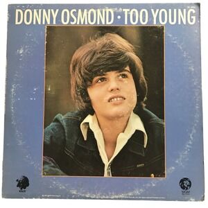 Donny Osmond Too Young Vinyl LP 12" Blue 1972 MGM Records SE 4854 70s Pop Retro